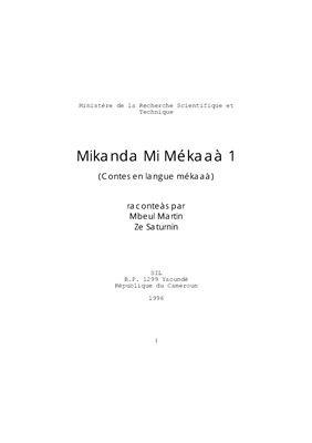Mbeul M., Ze S. Mikanda mi Mékaaá 1 / Contes en langue mékaaá 1