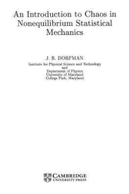 Dorfman J. An Introduction to Chaos in Nonequilibrium Statistical Mechanics