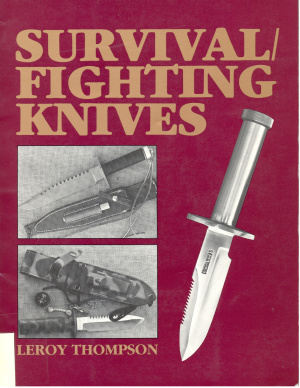Thompson L. Survival and fighting knives