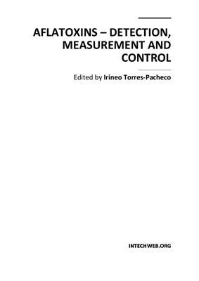 Torres-Pacheco I. (ed.) Aflatoxins - Detection, Measurement and Control