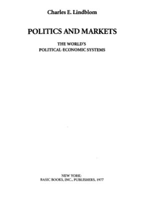 Линдблом Ч. Политика и рынки. Политико-экономические системы мира