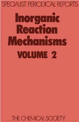Burgess J. et al. Inorganic Reaction Mechanisms. V.2. A Review of the Literature Published between September 1970 and November 1971