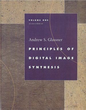 Glassner A.S. Principles of Digital Image Synthesis