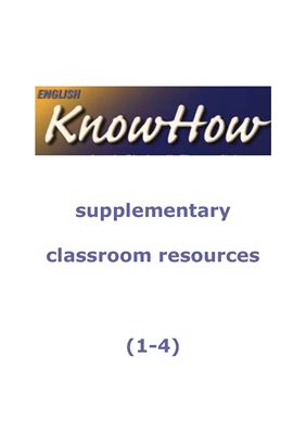 Naber T., Blackwell A. English KnowHow 2. Supplementary classroom resources