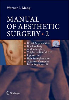 Mang W.L. Manual of aesthetic surgery, vol. 2