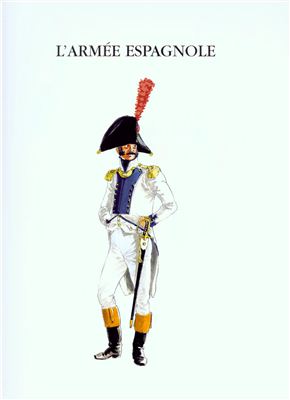 Coppens B., Courcelle P., Petard M., Lordey D. Uniformes des Guerres Napoleones Tome II, part 3