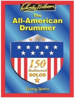 Wilcoxon Charley. The All-American Drummer