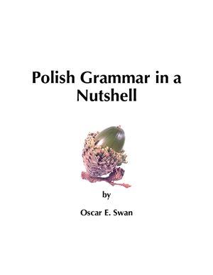 Polish Grammar in a Nutshell