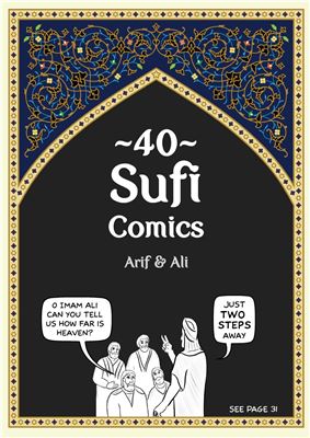 Arif Vakil M., Ali Vakil M. 40 Sufi Comics