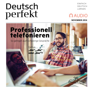 Deutsch perfekt 2016 №11 Audio