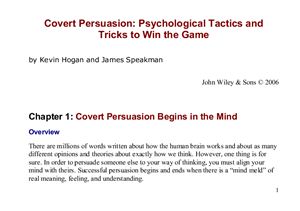Hogan Kevin, Speakman James. Covert Persuasion: Psychological Tactics and Tricks to Win the Game