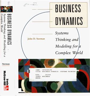 Sterman John. Business dynamics: systems thinking and modeling for a complex world