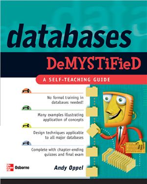 Oppel A. Databases Demystified: A Self-Teaching Guide