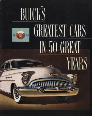 Buick's greatest cars in 50 great years. 1903-1953