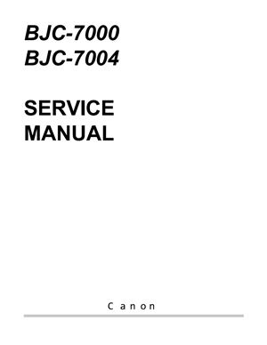 Canon BJC-7000 / BJC-7004. Service Manual