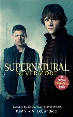 DeCandido Keith R.A. Supernatural: Nevermore