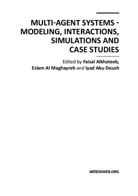 Alkhateeb F., Al Maghayreh E., Abu Doush I. (eds.) Multi-Agent Systems - Modeling, Interactions, Simulations and Case Studies