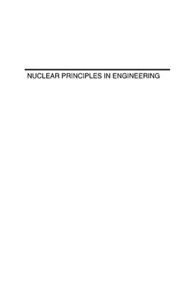 Jevremovic T. Nuclear Principles in Engineering