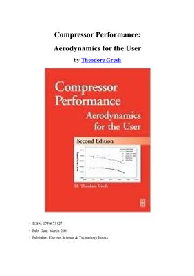 Gresh T. Compressor Performance: Aerodynamics for the User