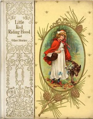 Little Red riding hood and other stories