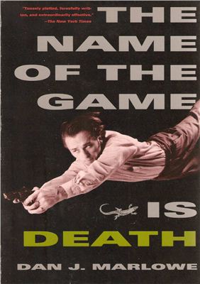 Marlowe Dan J. The Name of the Game is Death