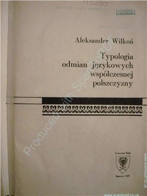 Wilkoń A. Typologia odmian językowych współczesnej polszczyzny