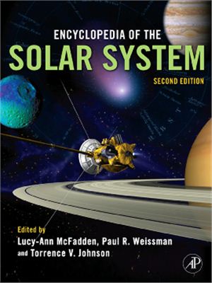 McFadden Lucy-Ann, Weissman Paul R. Encyclopedia of the Solar System