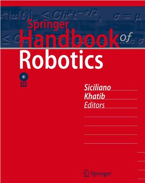 Bruno Siciliano, Oussama Khatib Springer Handbook of Robotics