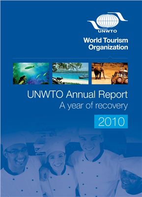 Annual Report of The World Tourism Organization. 2010 year