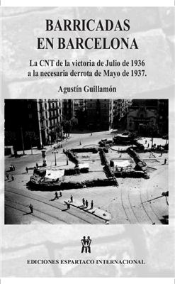 Guillamon Agustin. Barricadas en Barcelona
