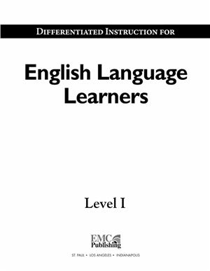 EMC Publishing. Differentiated Instruction for English Language Learners Level I