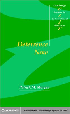 Morgan Patrick M. Deterrence Now