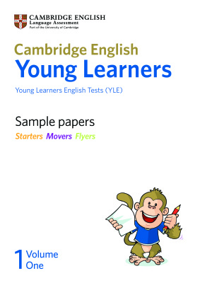 Sample papers Young Learners English Tests (YLE) Starters Movers Flyers