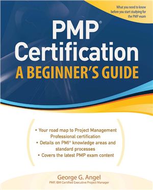 Angel G. PMP Certification, A Beginner's Guide