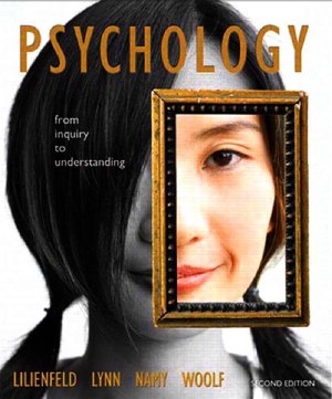 Lilienfeld S. Psychology - From Inquiry to Understanding