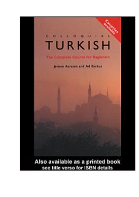 Aarssen Jeroen, Backus Ad. Colloquial Turkish (Турецкий язык: учебник + 2CD)