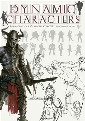 Йоу Д., Вернек Б. Dynamic Characters / Рисование динамических персонажей