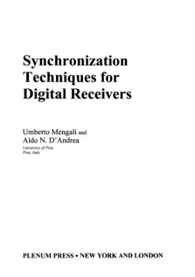 Umberto Mengali. Synchronization Techniques for Digital Receivers