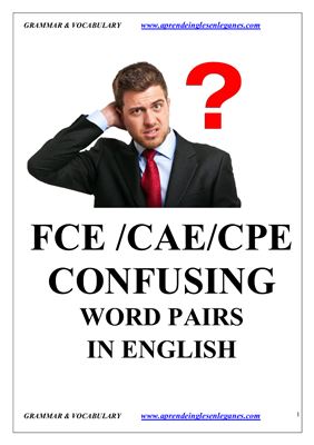 FCE / CAE / CPE Confusing Word Pairs in English