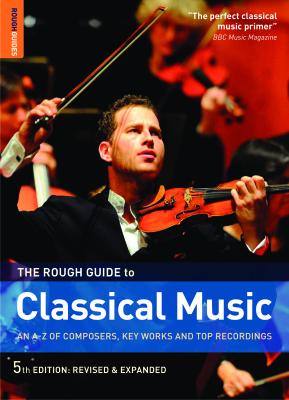 Staines Joe (ed.). The Rough Guide To Classical Music