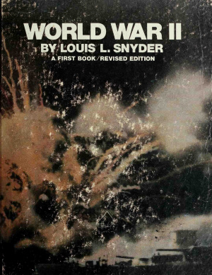 Snyder Louis L. World War II