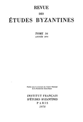 Revue des études Byzantines 1978 №36