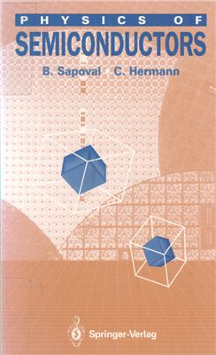Sapoval B., Hermann C. Physics of Semiconductors