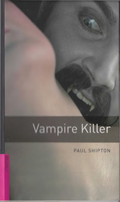Shipton Paul. Vampire Killer