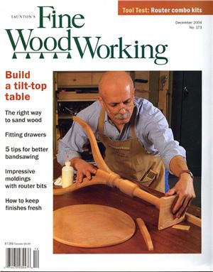Fine Woodworking 2004 №173 April