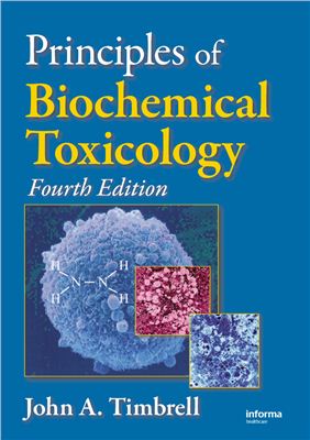 Timbrell J.A. Principles of Biochemical Toxicology
