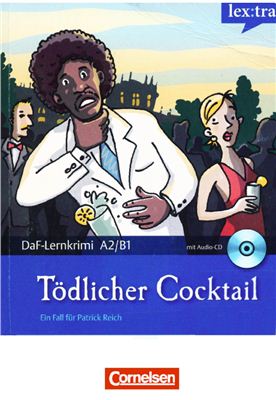 Baumgarten C., Borbein V., Ein Fall für Patrick Reich. Tödlicher Cocktail. PDF+MP3. RAR