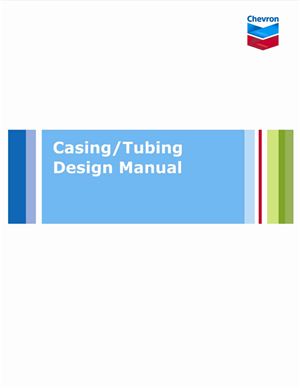 Casing/Tubing design manual october 2005 Chevron