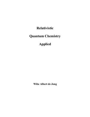 Jong W.A., de. Relativistic Quantum Chemistry Applied