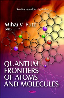 Putz M.V. (Ed.) Quantum Frontiers of Atoms and Molecules